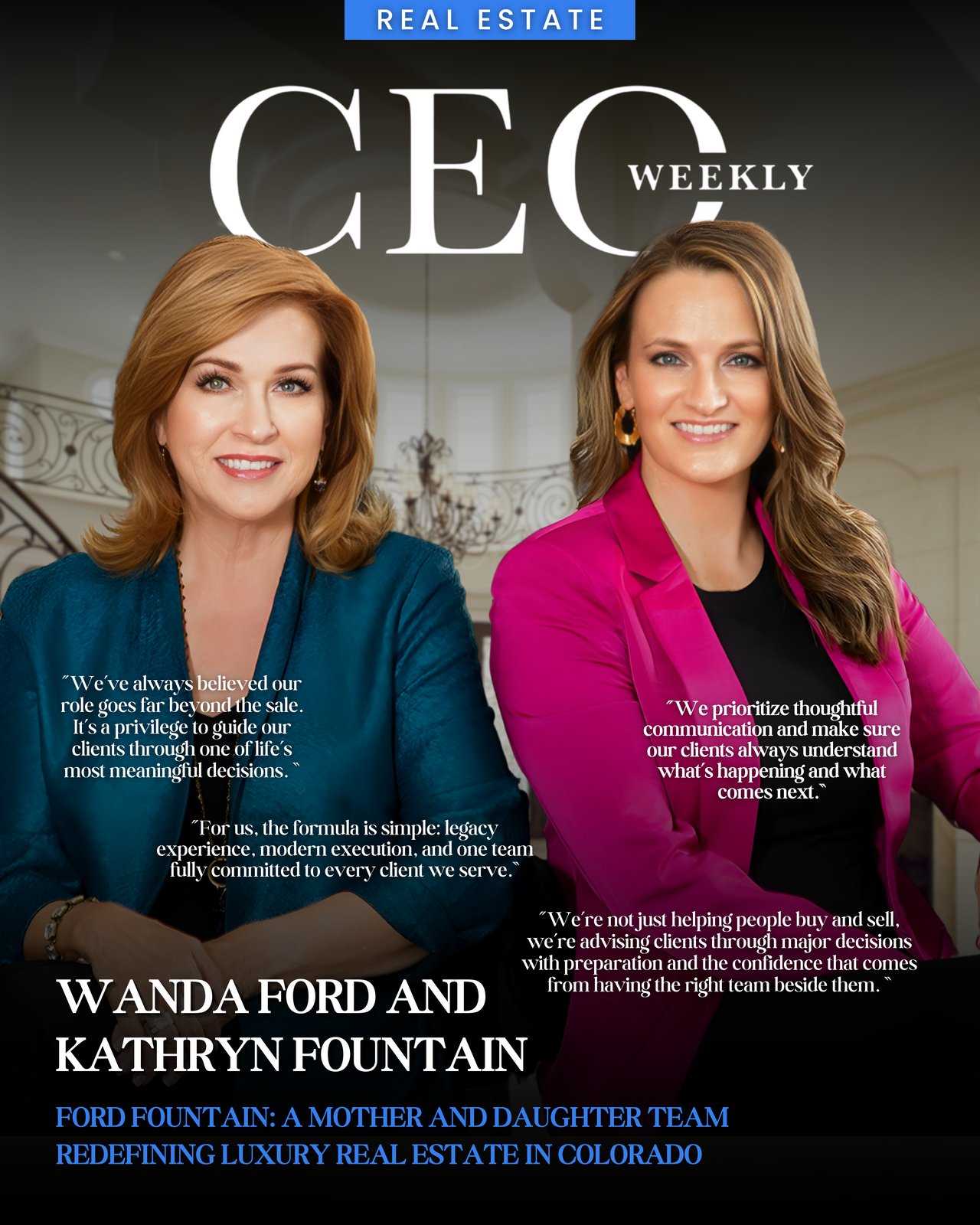Ford Fountain, A Mother and Daughter Team Redefining Luxury Real Estate in Colorado
