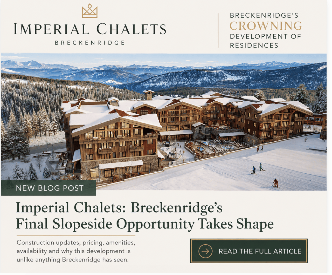 Imperial Chalets: Breckenridge's Final Slopeside Opportunity Takes Shape