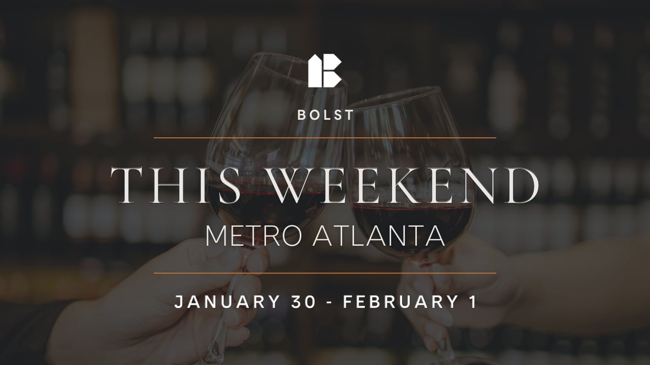Metro Atlanta Events | January 30 - February 1