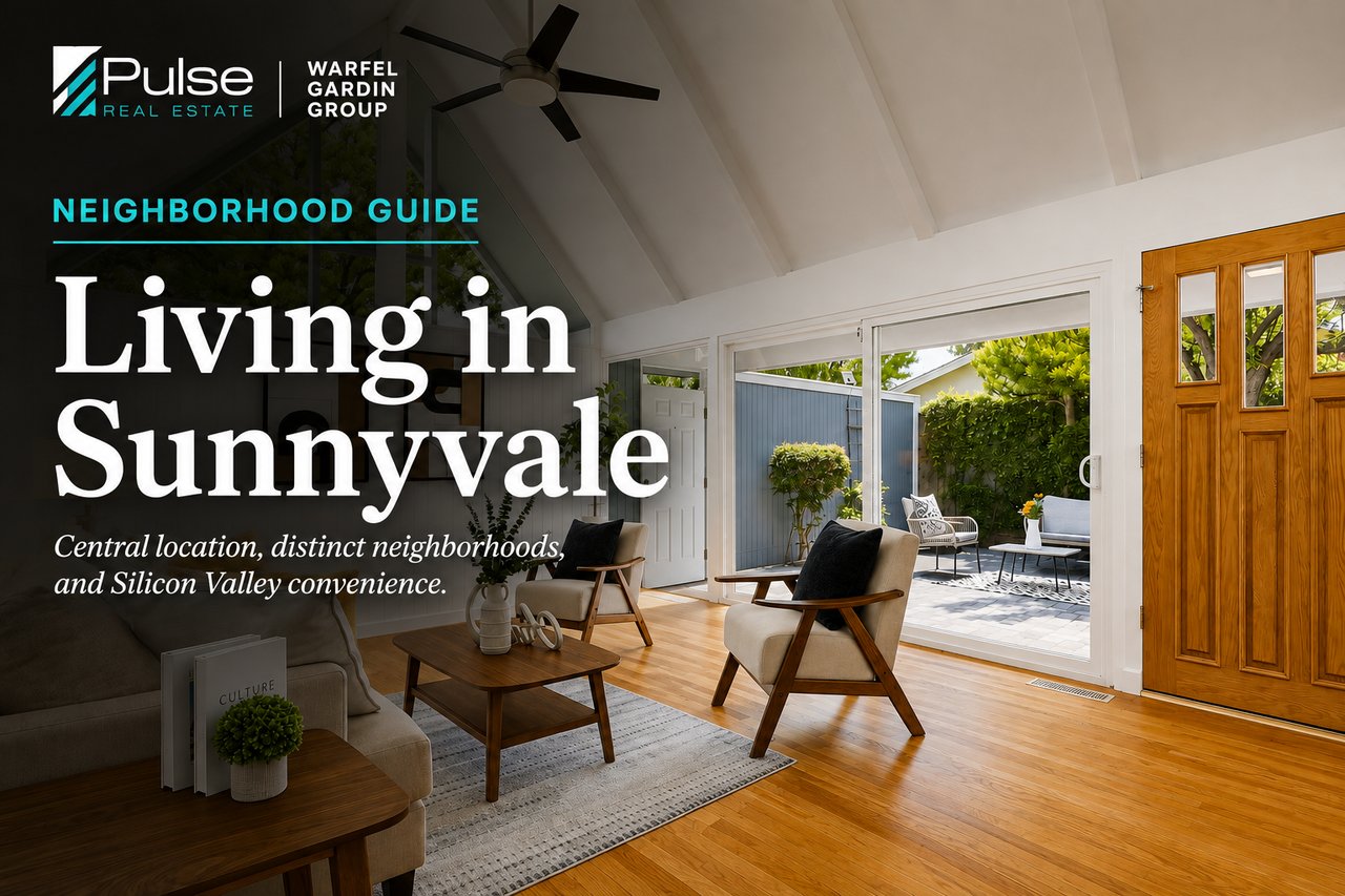 Living in Sunnyvale: A Neighborhood Guide for Home Buyers