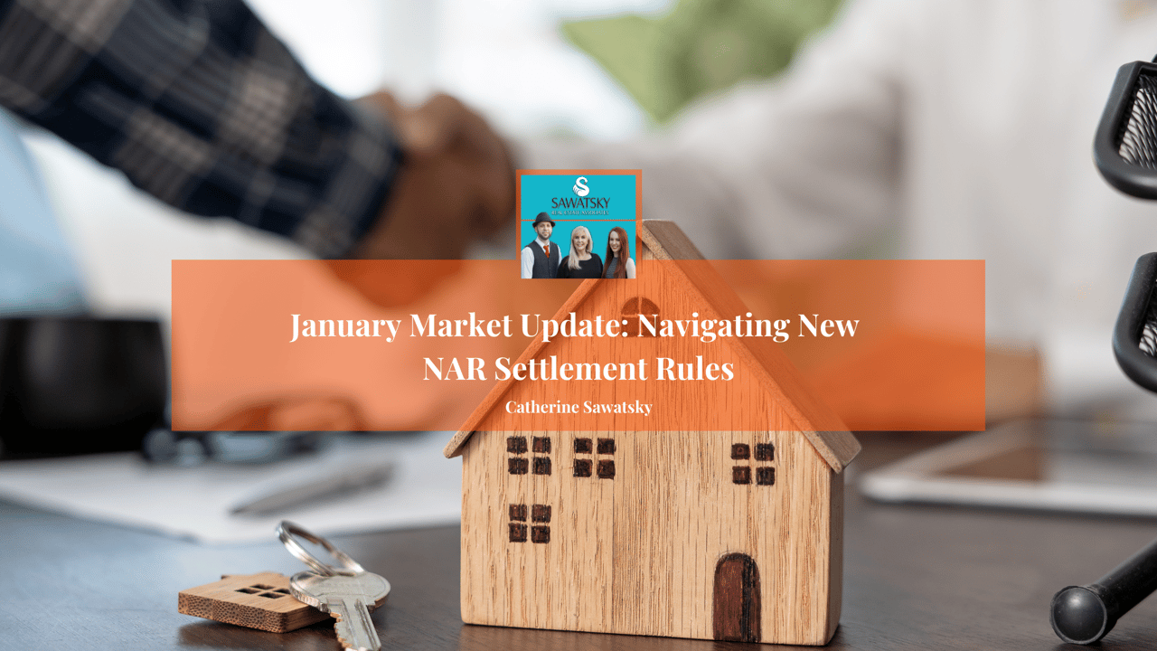 January Market Update: Navigating New NAR Settlement Rules