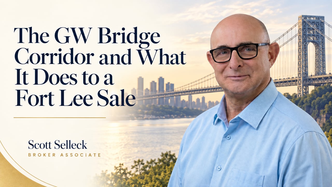The GW Bridge Corridor and What It Does to a Fort Lee Sale