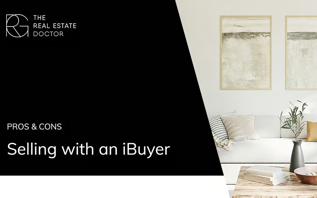 The Top 3 Pros and Cons of Selling with an iBuyer