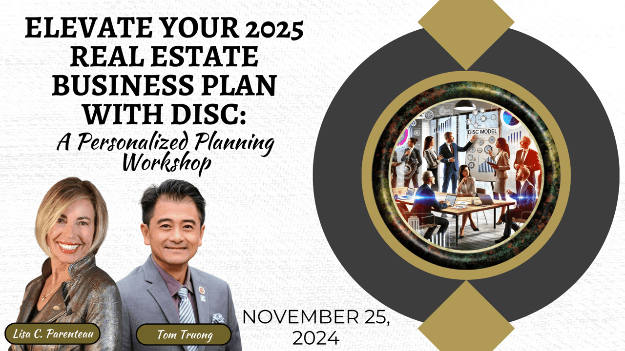 Elevate Your 2025 Real Estate Business Plan with DISC. A Personalized Planning Workshop