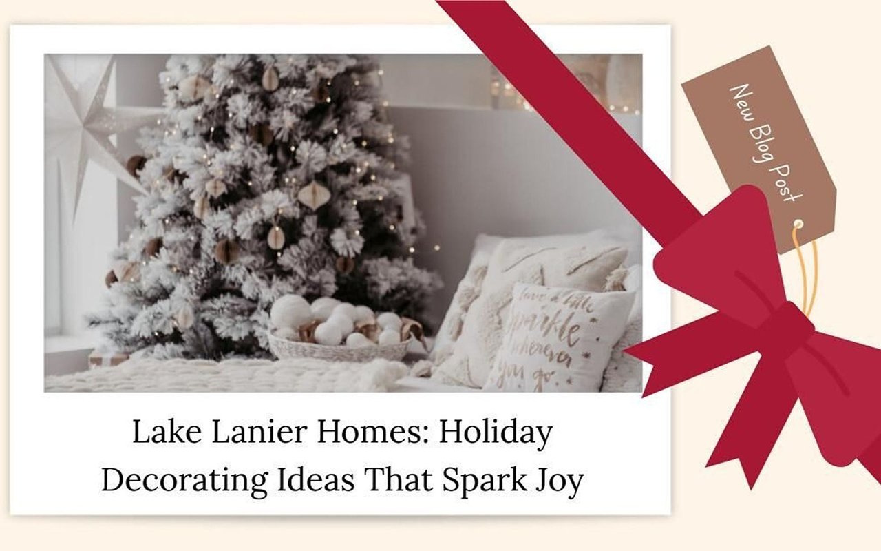 Holiday decorating blog graphic featuring a snowy Christmas tree and the headline “Lake Lanier Homes: Holiday Decorating Ideas That Spark Joy.”