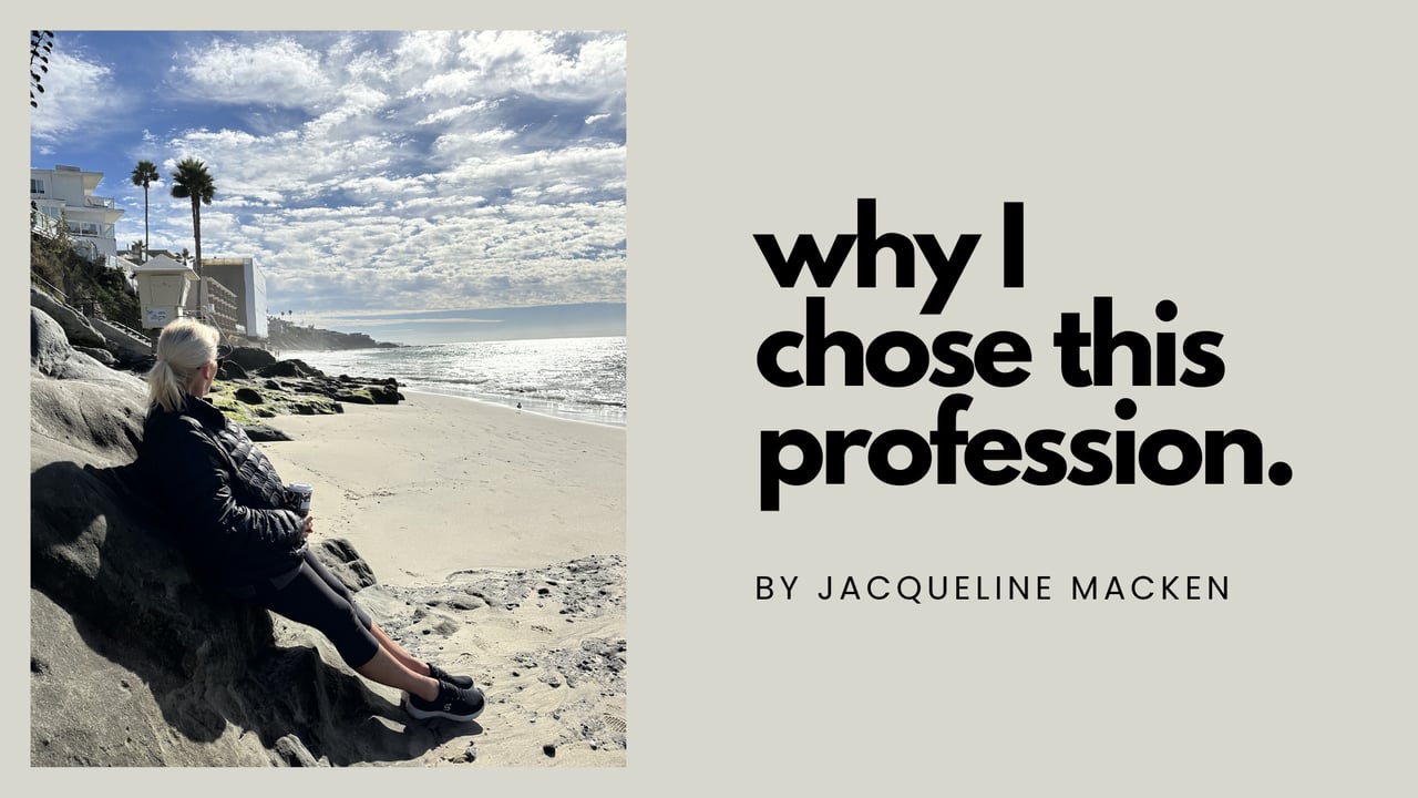 Why I Chose This Profession