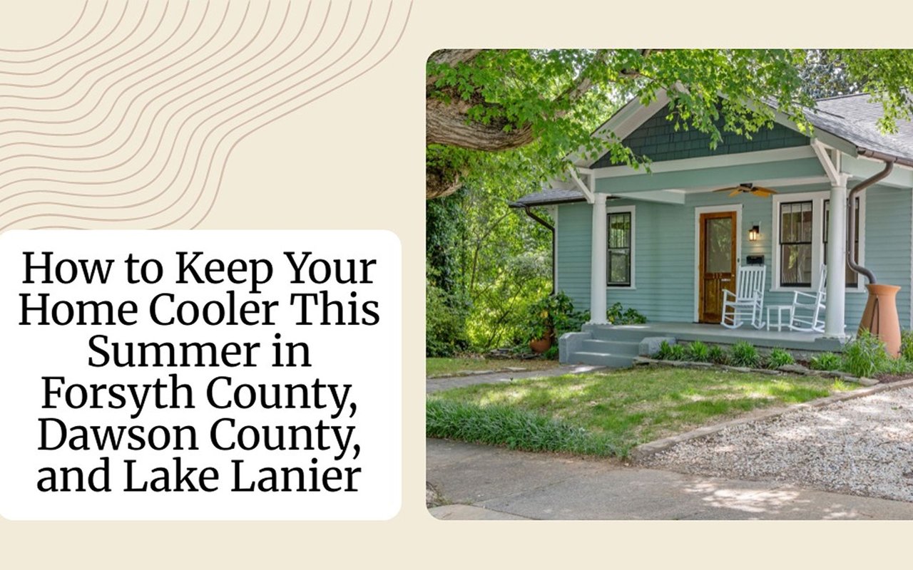 Summer home-cooling tips graphic with a shaded blue house and headline naming Forsyth County, Dawson County, and Lake Lanier.