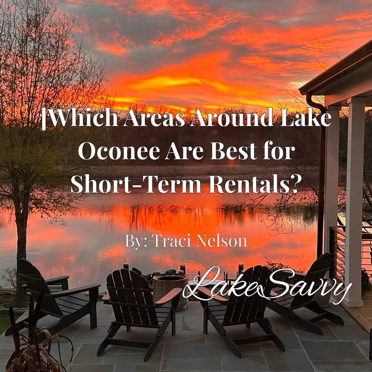 Which Areas Around Lake Oconee Are Best for Short-Term Rentals?
