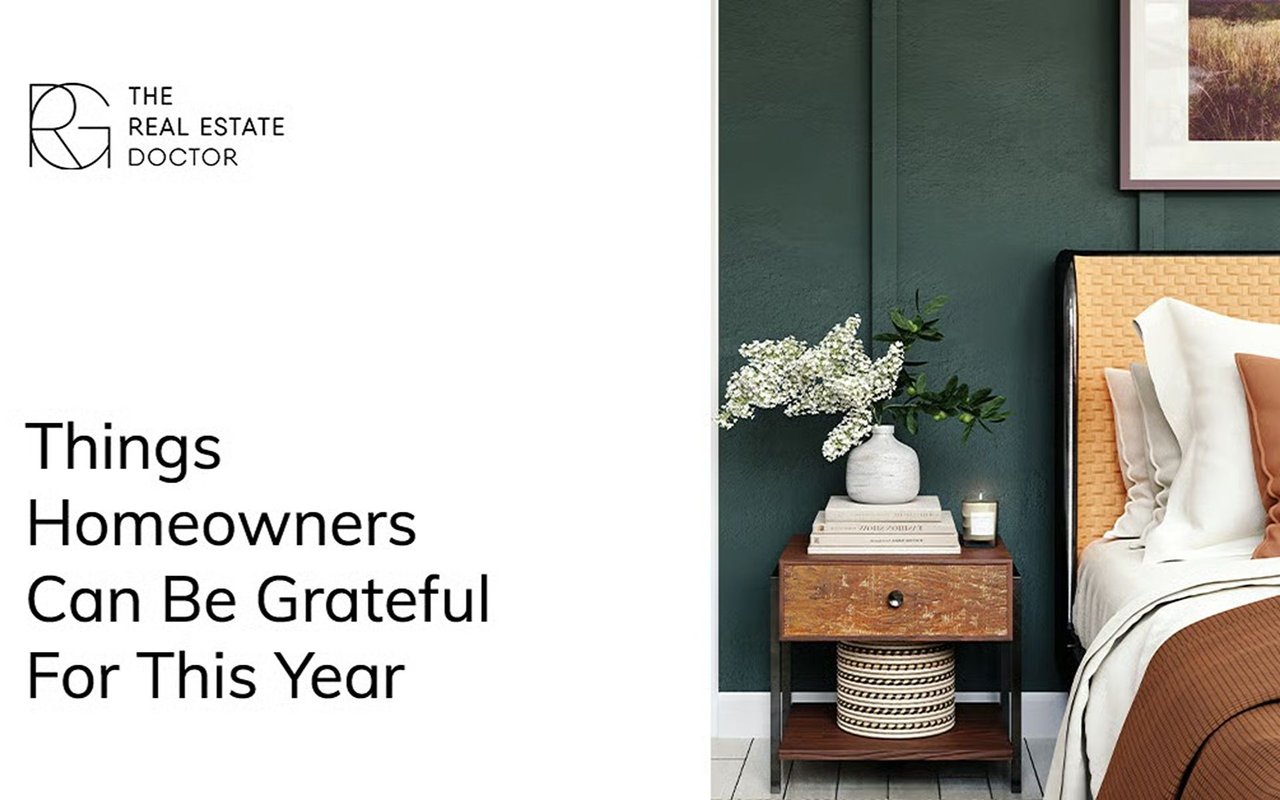 Things Homeowners Can Be Grateful For This Year