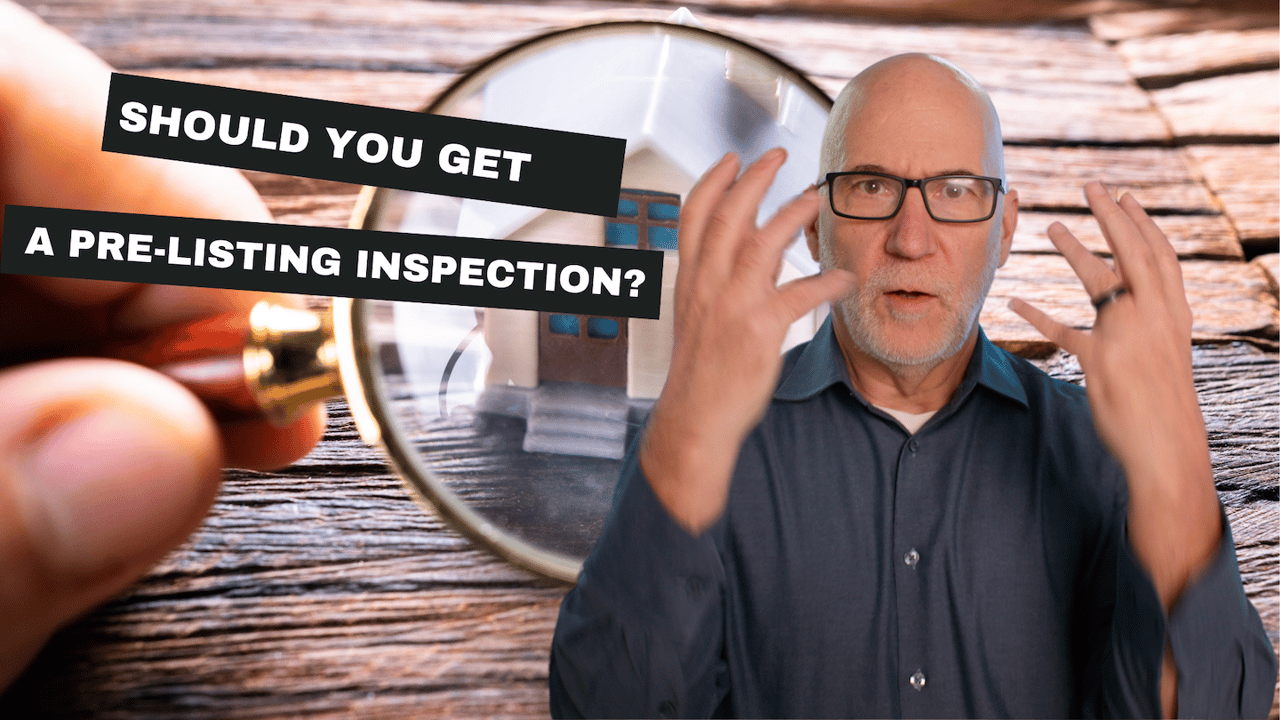 IS A PRE-LISTING INSPECTION A GOOD IDEA?