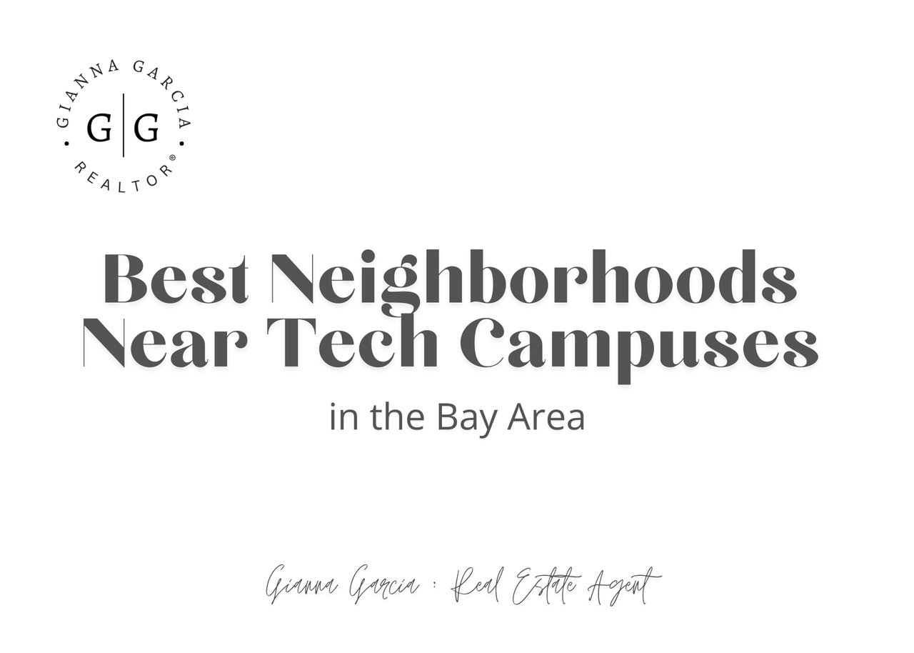 Best Neighborhoods Near Tech Campuses in the Bay Area