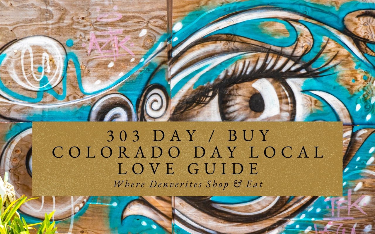 Street art and taco stands in RiNo, Denverites hunting vintage shops for Buy Colorado Day finds.