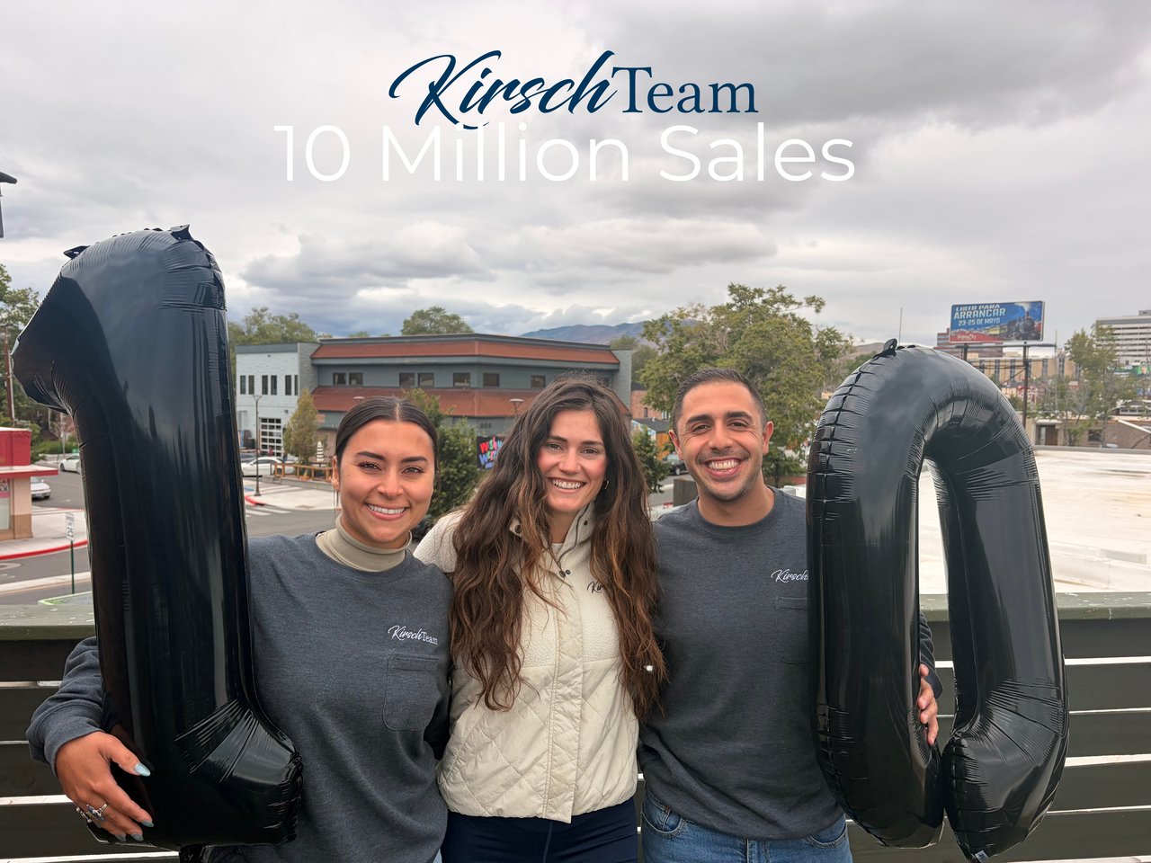 The Kirsch Team celebrating over $10 million in real estate sales closed in a single month in Northern Nevada