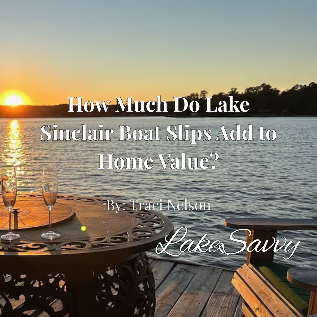 How Much Do Lake Sinclair Boat Slips Add to Home Value?