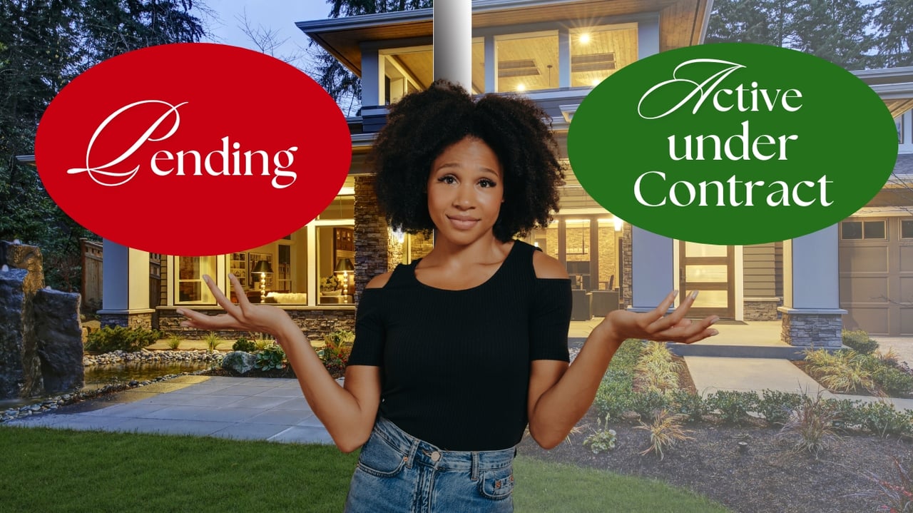 What Pending or Active Under Contract Signify in Real Estate