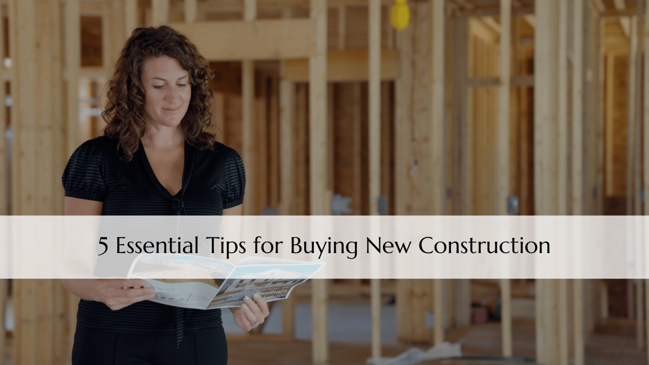 5 Essential Tips for Buying New Construction