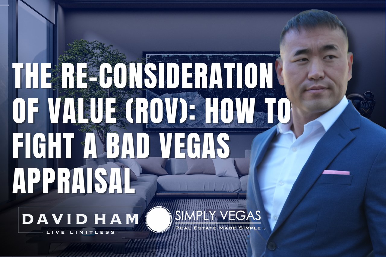 Graphic about fighting a bad Vegas appraisal, featuring David Ham and Simply Vegas branding.