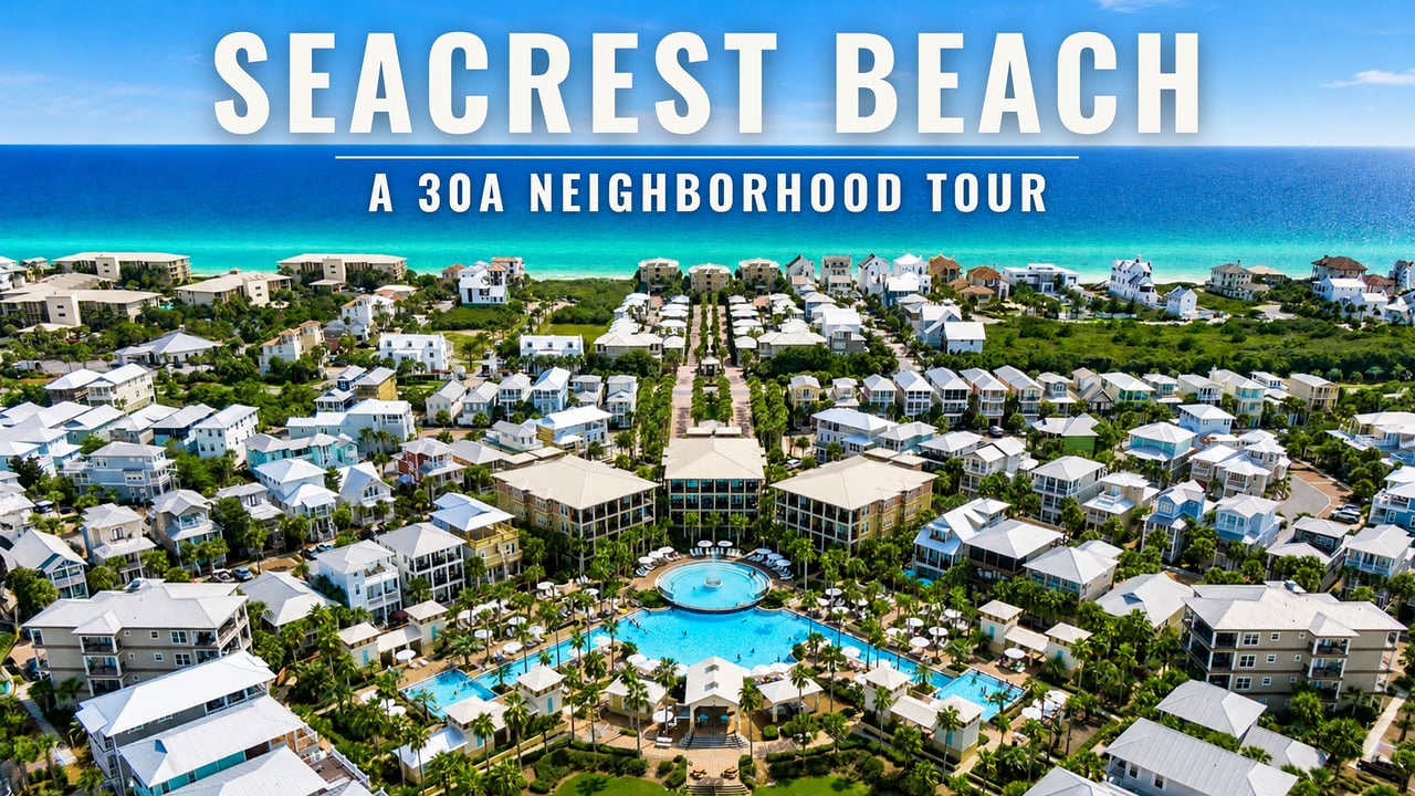 Seacrest Beach 30A Neighborhood Tour | Real Estate, Amenities, Beach Access & Lifestyle