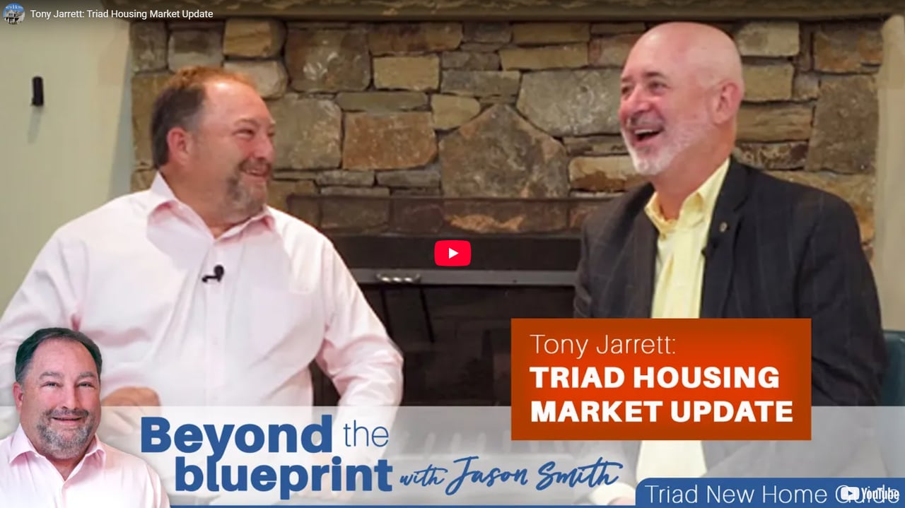 Tony Jarrett: Triad Housing Market Update