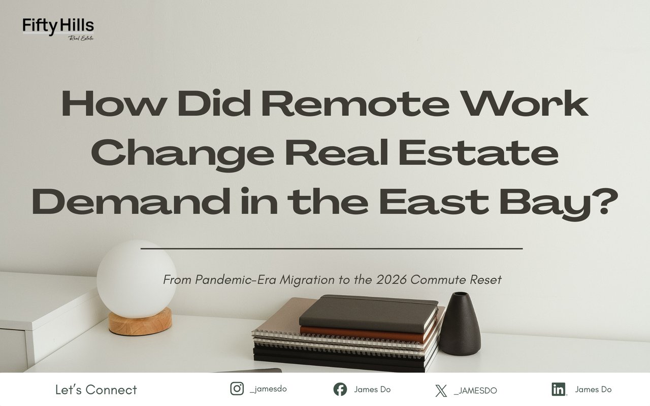 How Did Remote Work Change Real Estate Demand in the East Bay?