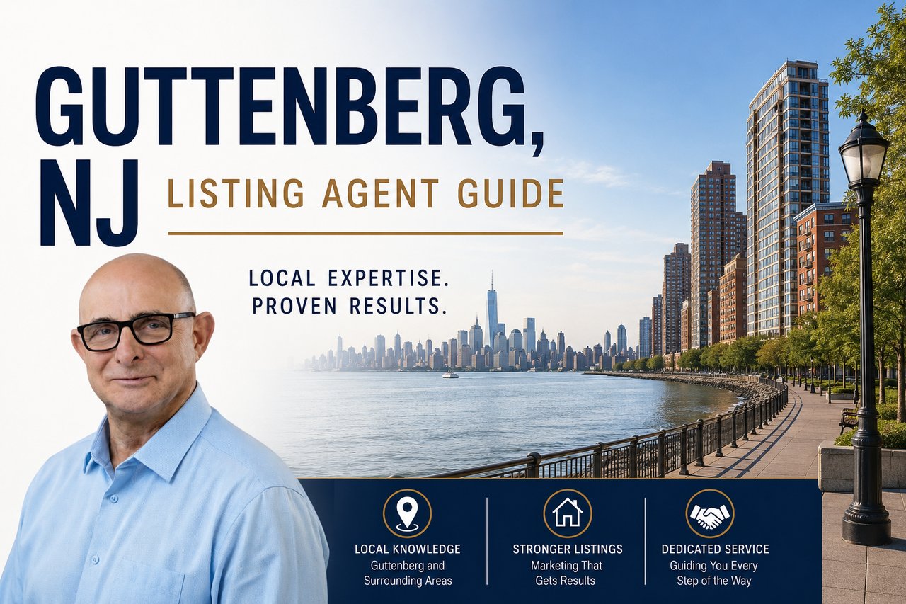 Guttenberg, NJ listing agent guide