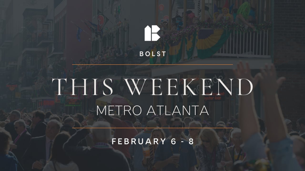 Metro Atlanta Events | February 6-8