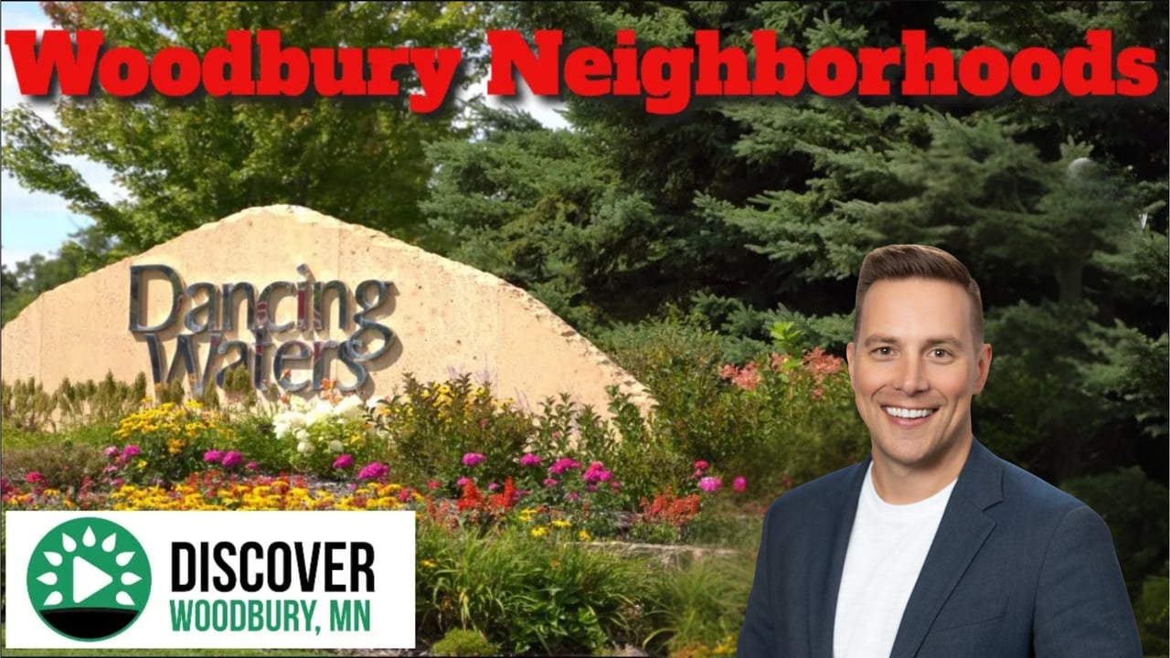 Dancing Waters Woodbury MN: A Guide to the 10 Sub-Neighborhoods, Homes, and the Master-Planned Community