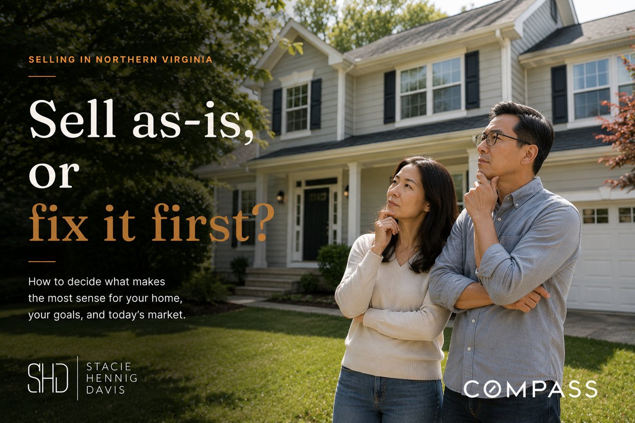 Northern Virginia homeowners deciding whether to sell their home as-is or make improvements first.