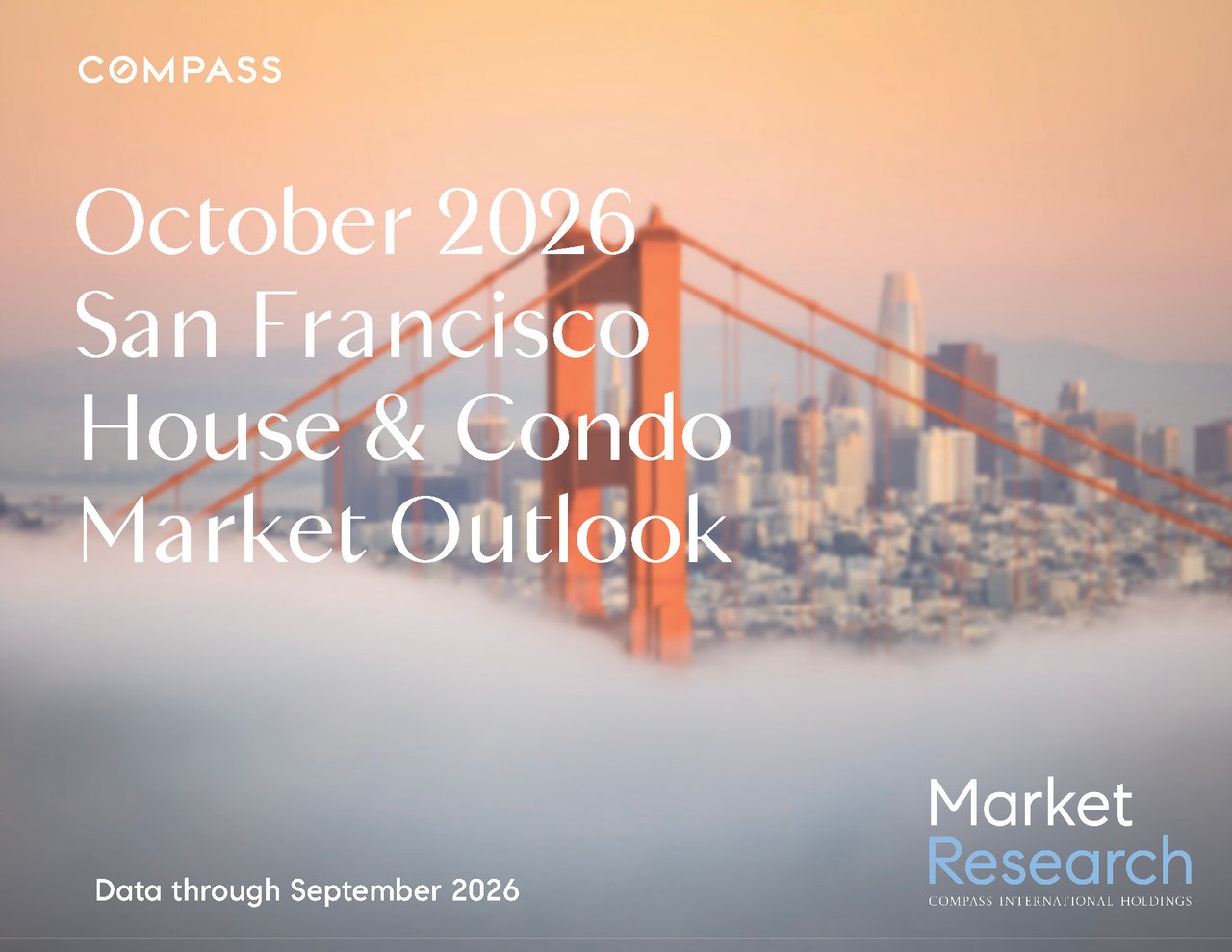San Francisco Real Estate October 2026 Report