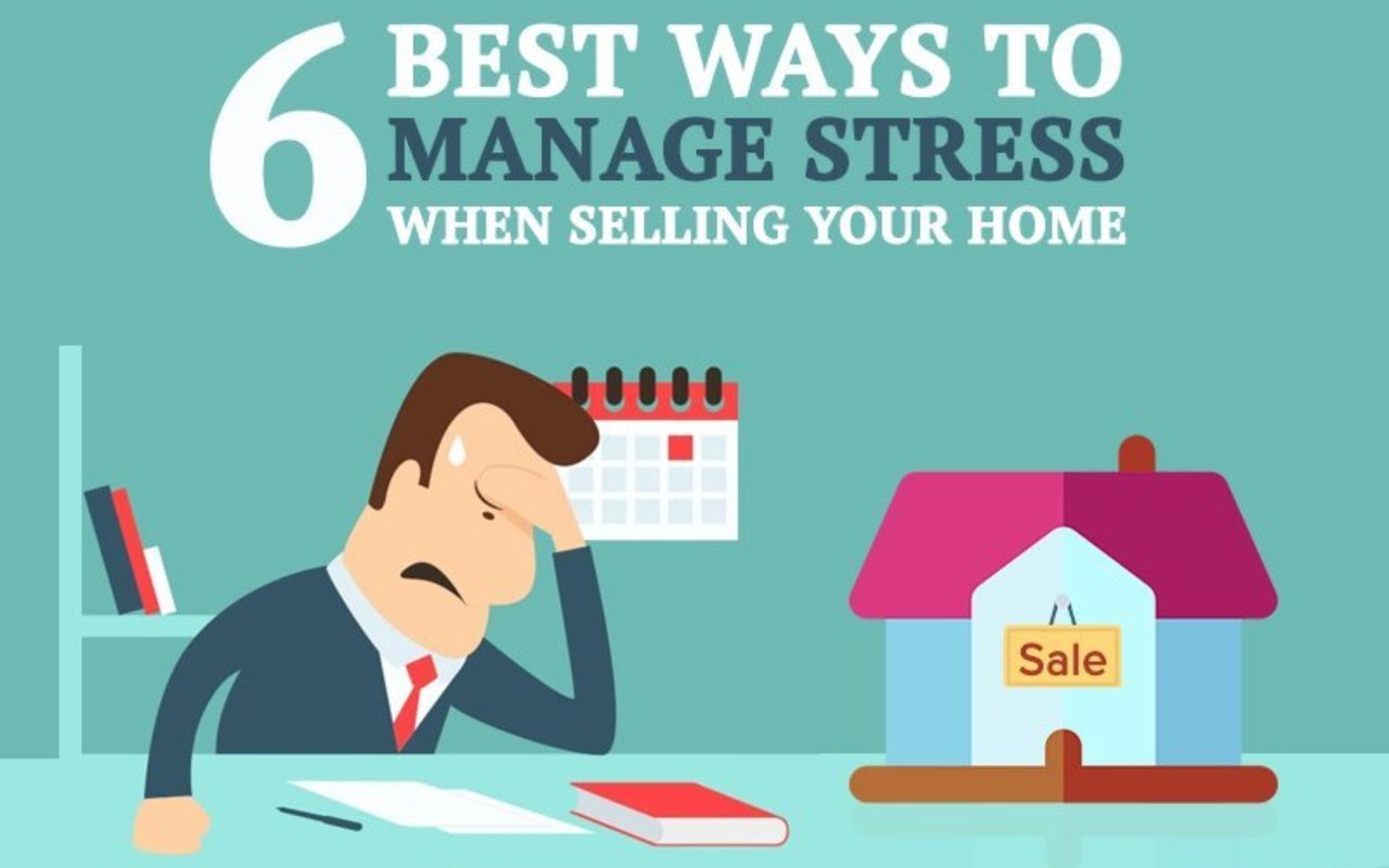6 Of The Best Ways to Manage Stress When Selling Your Home