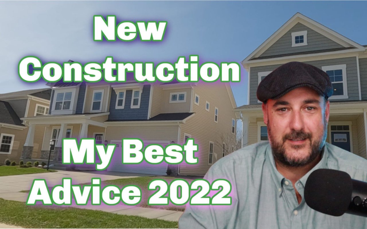 Buying New Construction Advice