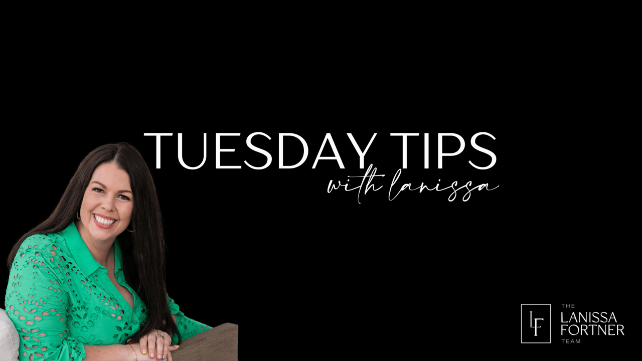 TUESDAY TIPS W/ LANISSA