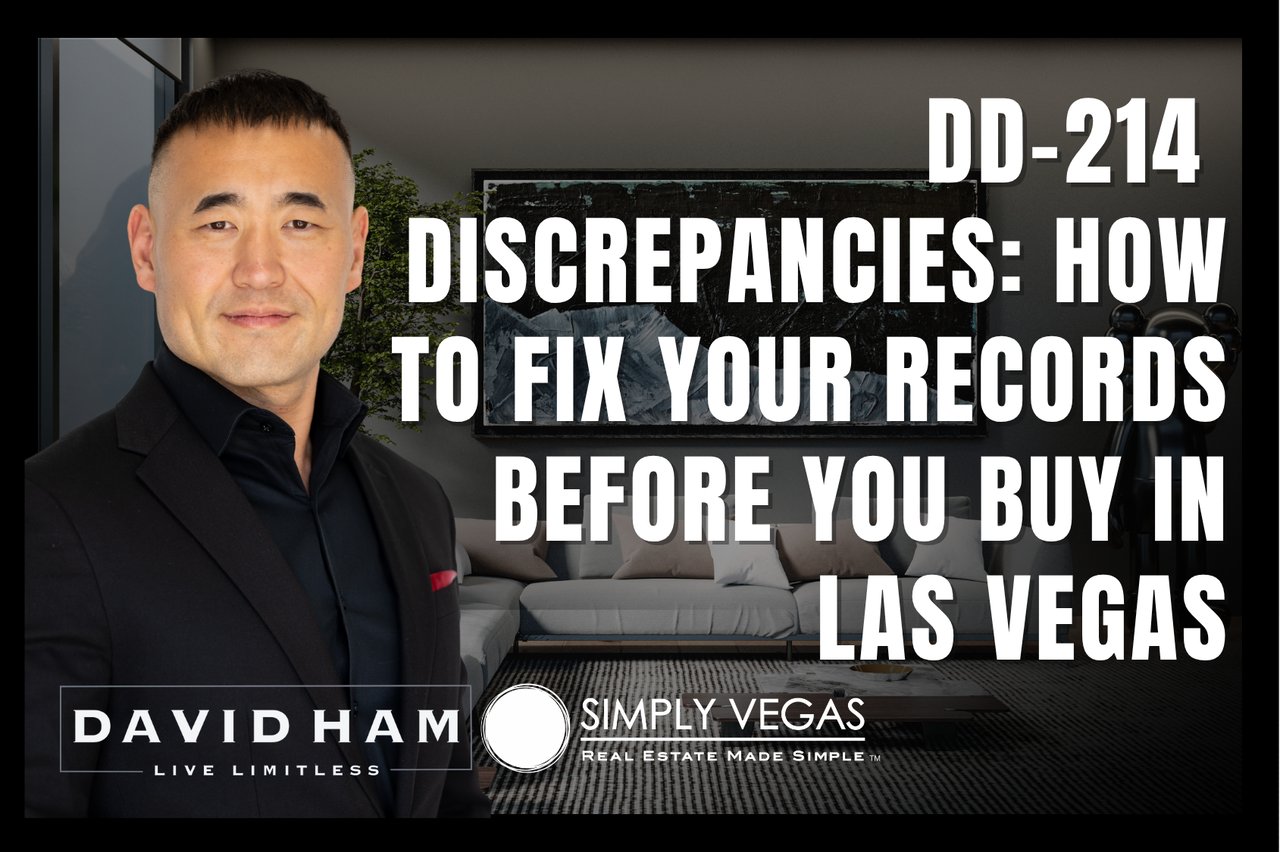 Graphic about fixing DD-214 discrepancies before buying in Las Vegas, featuring David Ham and Simply Vegas branding.