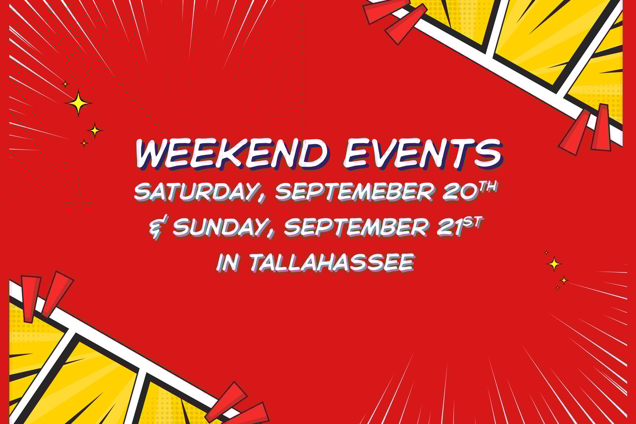 Weekend Events - Saturday, septemeber 20th & Sunday, September 21st in Tallahassee, Florida 