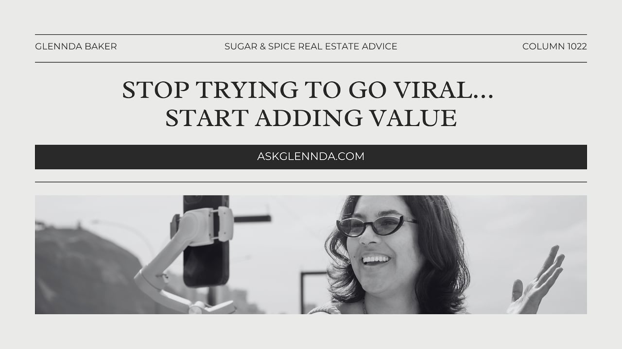 Stop Trying to Go Viral… Start Adding Value
