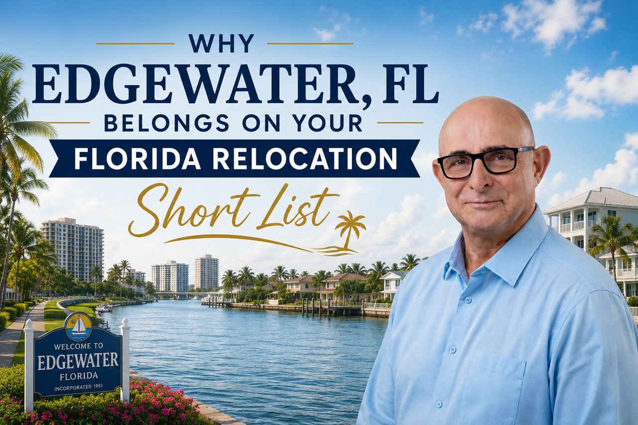 Why Edgewater, FL Belongs on Your Florida Relocation Short List