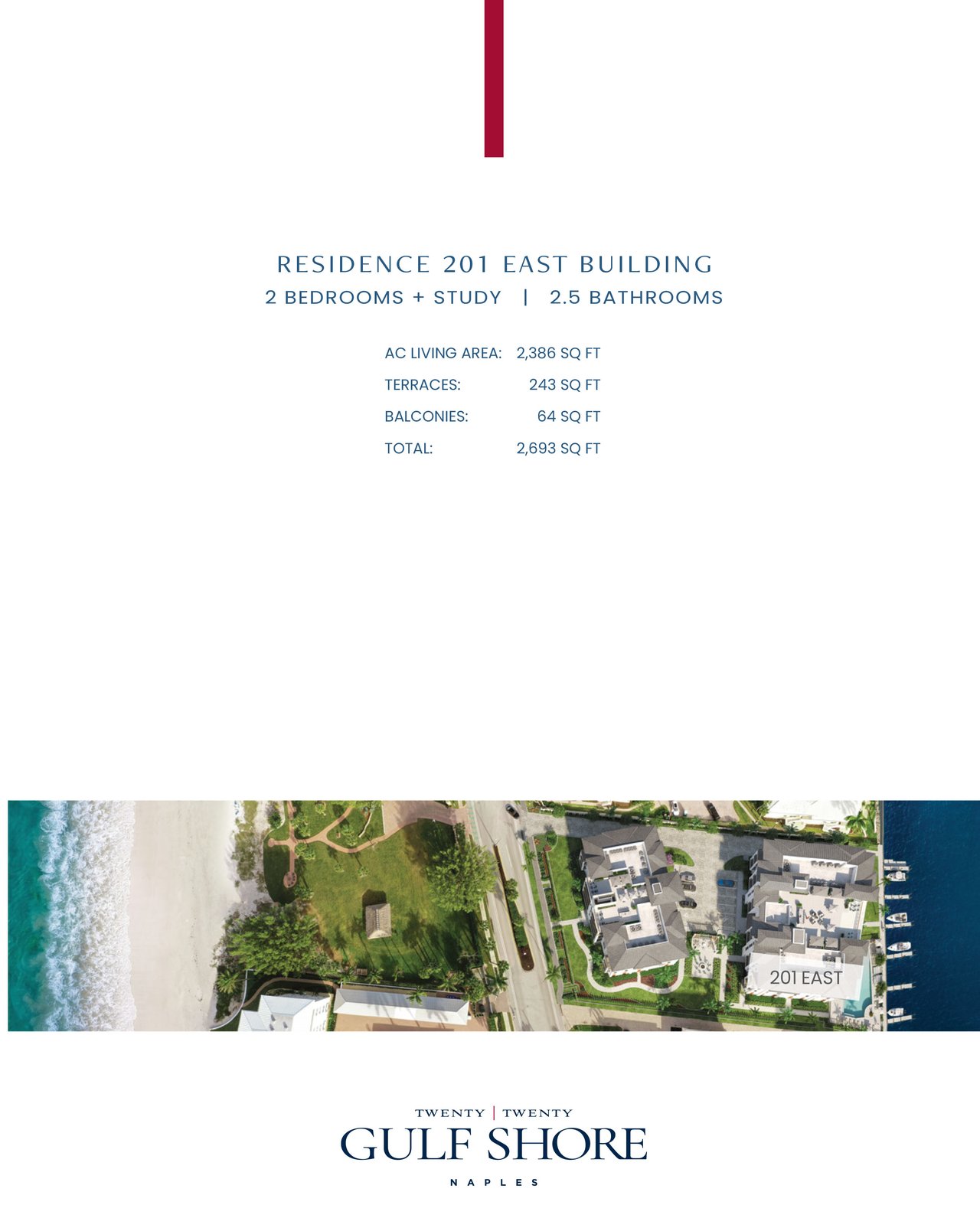 Residence 201 East specifications and aerial view of the beachfront property, branded Twenty | Twenty Gulf Shore Naples.