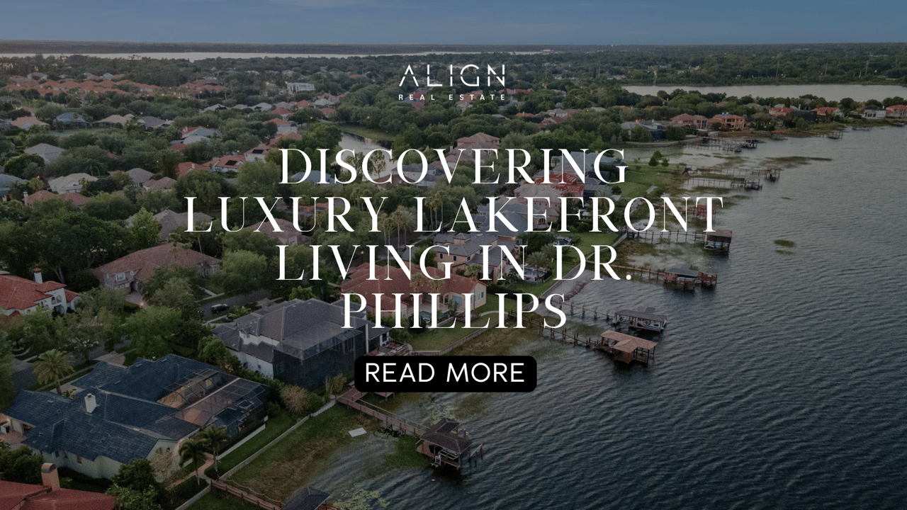 Discovering Luxury Lakefront Living in Dr. Phillips