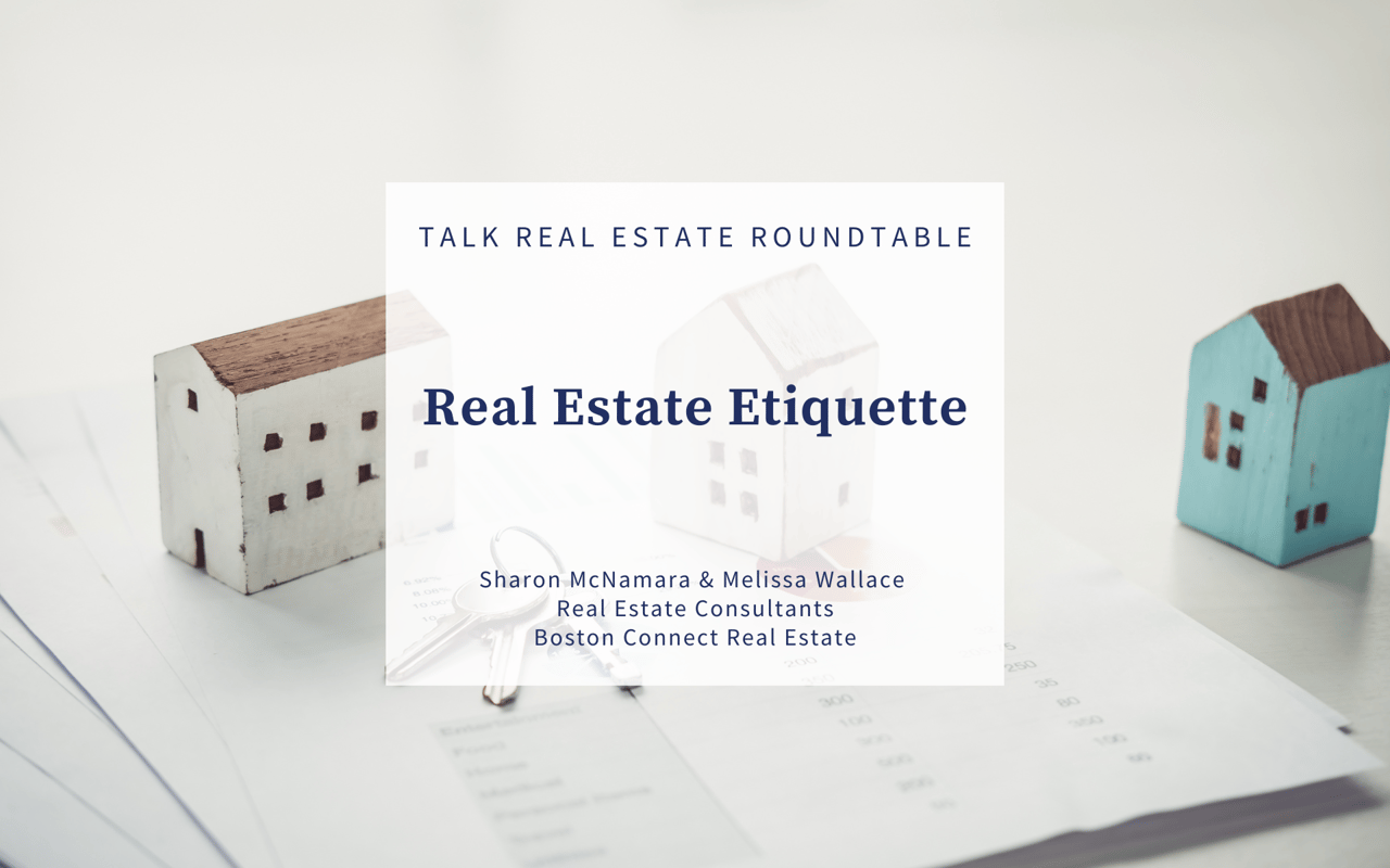 Real Estate Etiquette