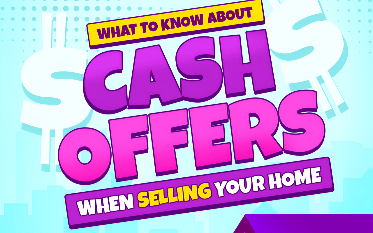 What To Know About Cash Offers When Selling Your Home