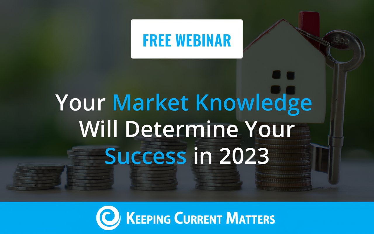 Your Market Knowledge Will Determine Your Success in 2023 [LIVE WEBINAR]