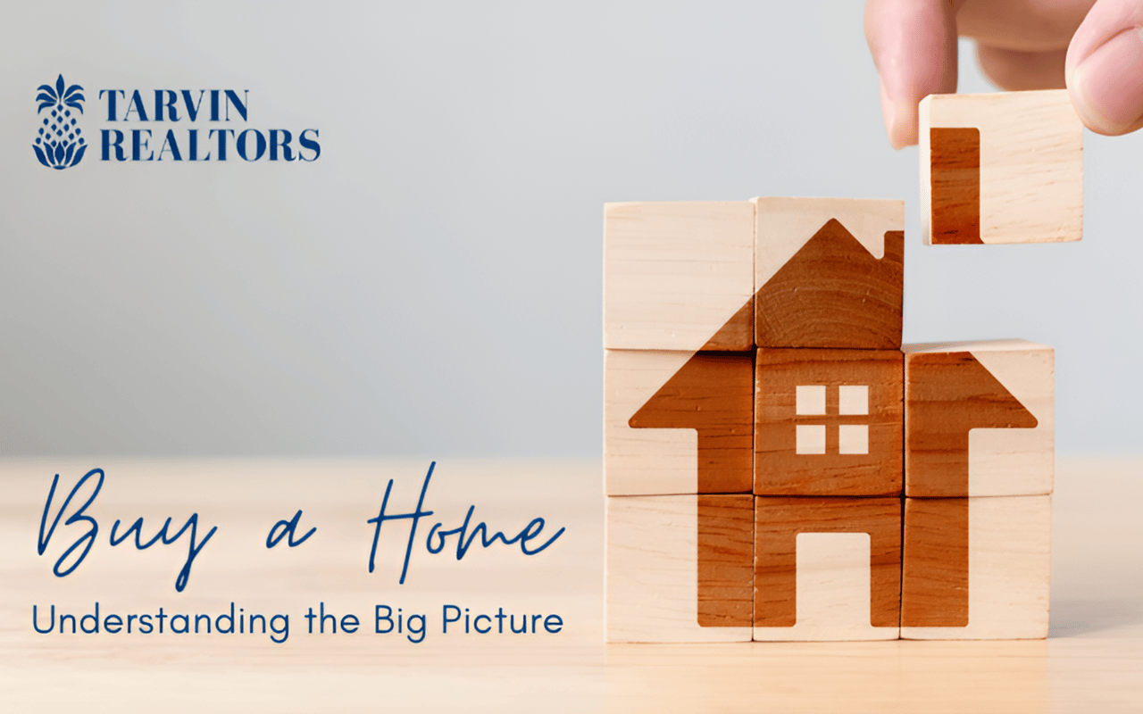 Looking at the Big Picture as a Homebuyer
