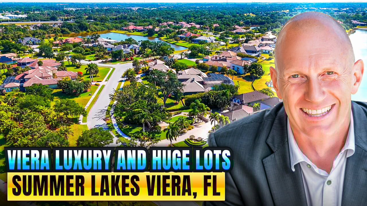 Viera, FL Luxury and Huge Lots | Summer Lakes