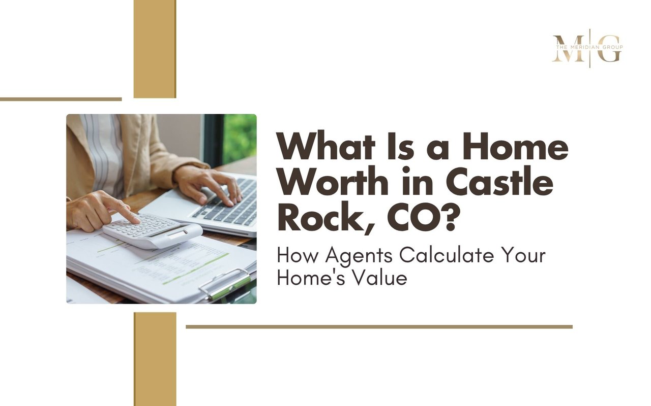 home value Castle Rock CO, what is my home worth Castle Rock, CMA Castle Rock