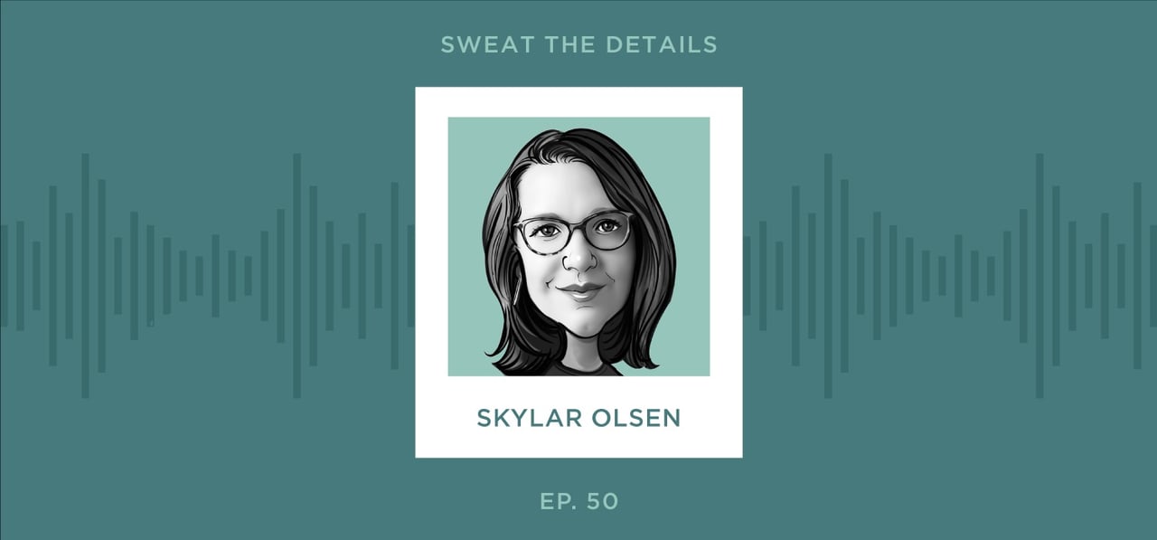 Sweat the Details Podcast with Skylar Olsen of Climate Check