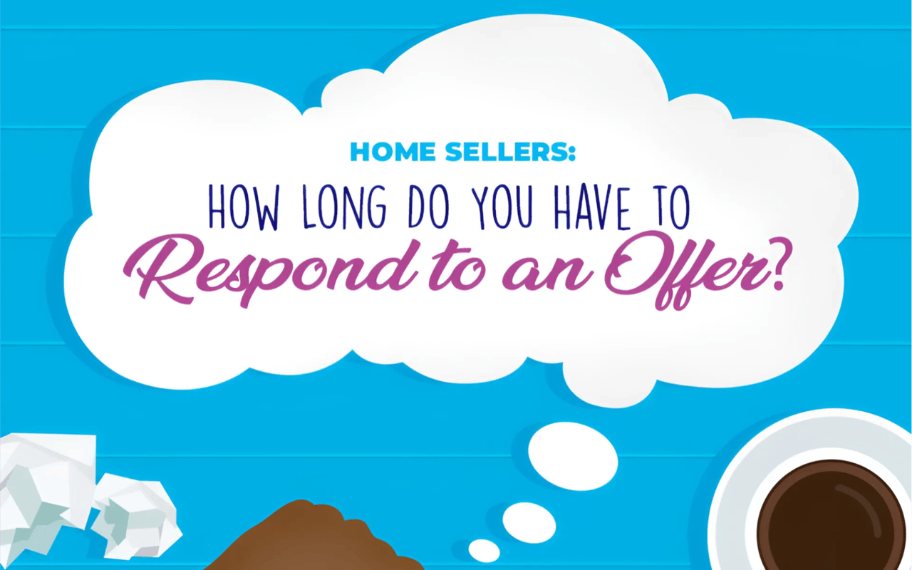 Home Sellers: How Long Do You Have to Respond to an Offer?