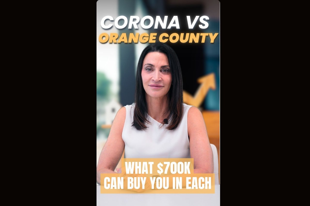 What $700K Buys You: Corona vs. Orange County