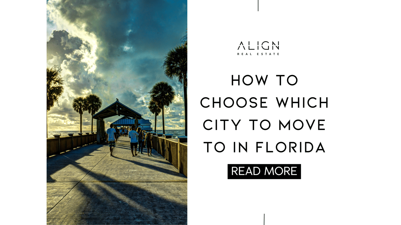 How to Choose Which City to Move to in Florida