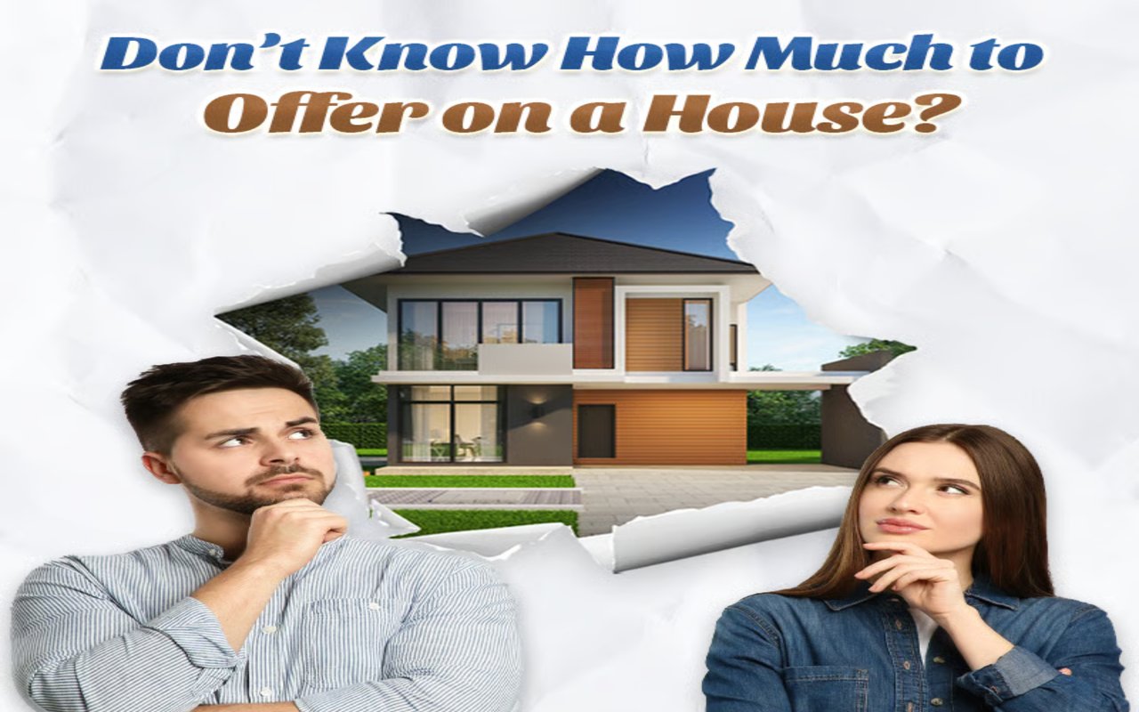 Don't Know How Much To Offer on A House? Let These Questions Guide You