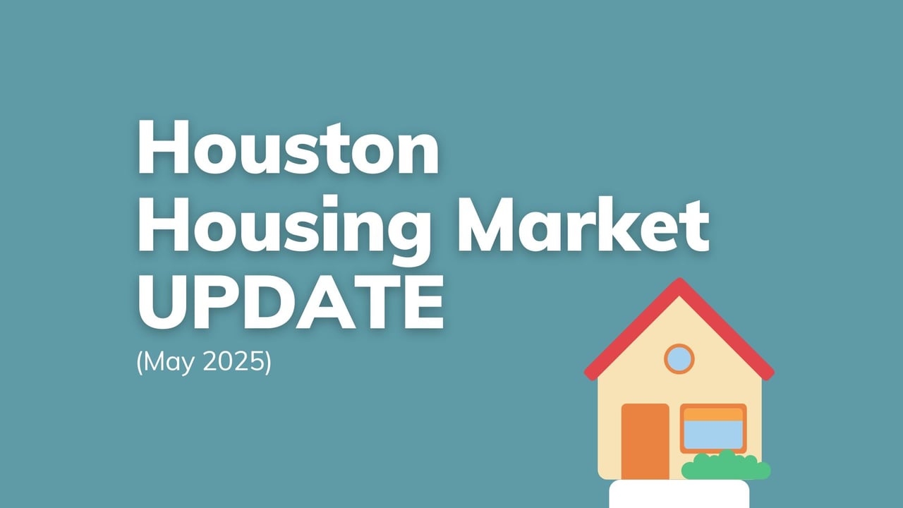 Houston Housing Market Update May 2025 graphic with illustrated house icon and teal background.